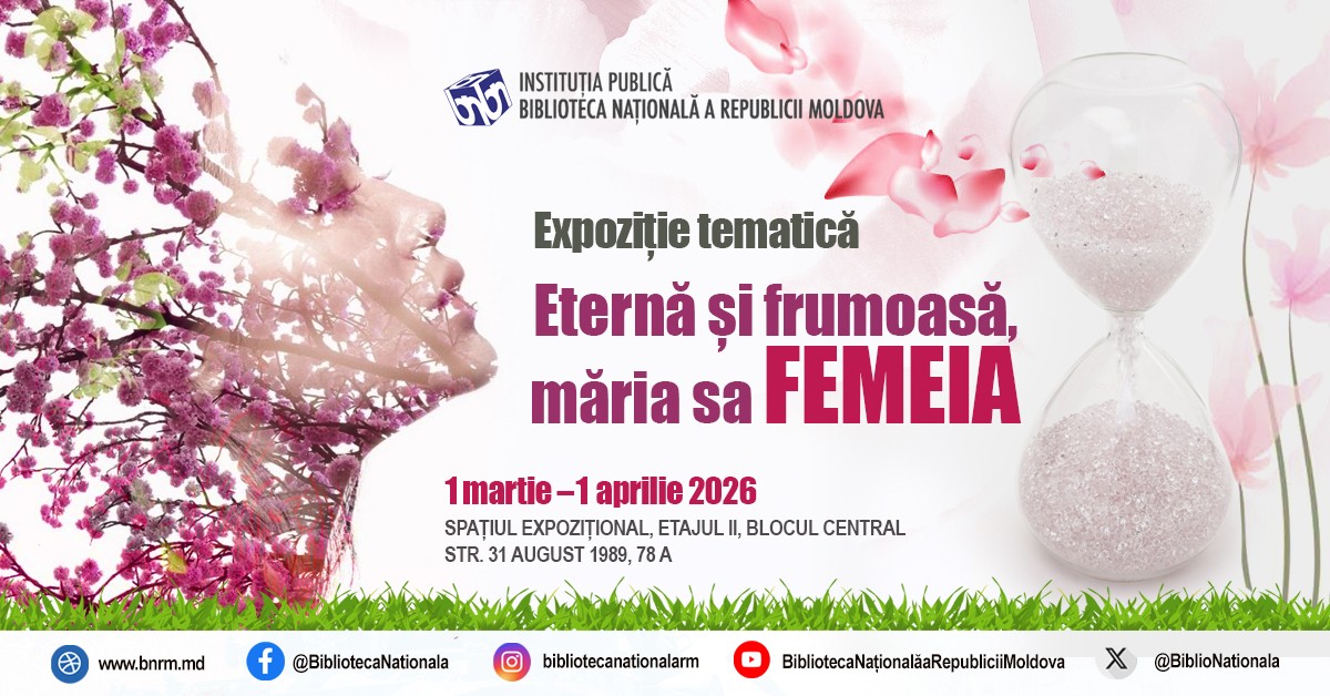 FOTO // Expoziție dedicată contribuției femeilor în istorie, organizată la Biblioteca Națională